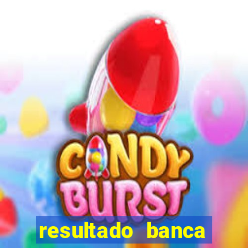 resultado banca caminho da sorte